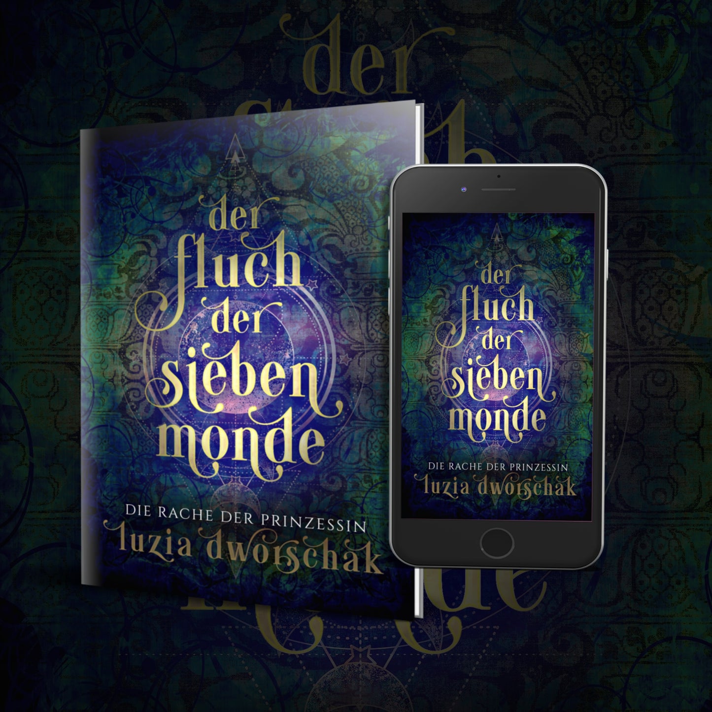Taschenbuch "Der Fluch der sieben Monde - Die Rache der Prinzessin" (Band 2)